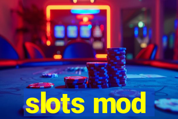 slots mod