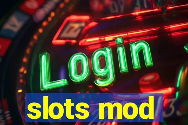 slots mod