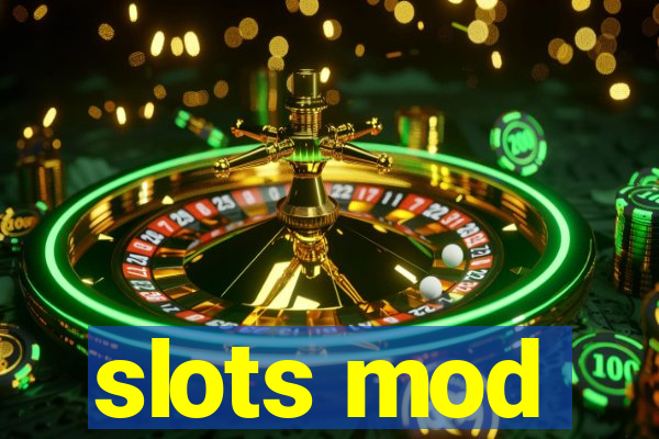 slots mod