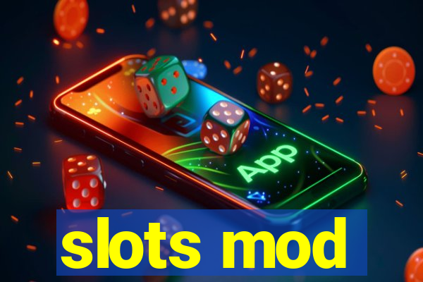 slots mod