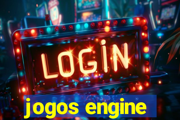 jogos engine