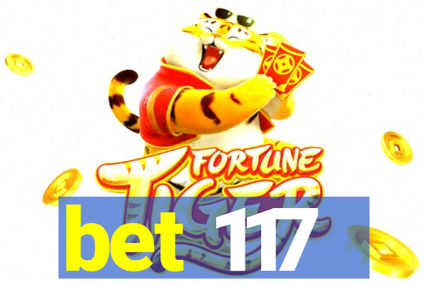 bet 117