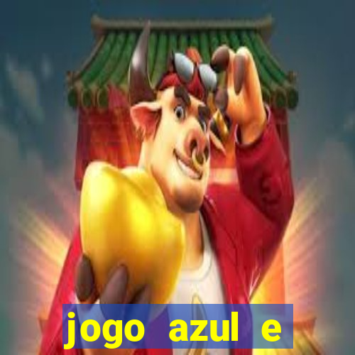 jogo azul e vermelho aposta