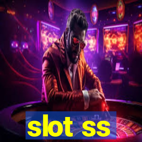 slot ss