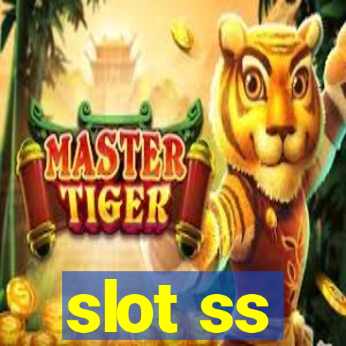 slot ss