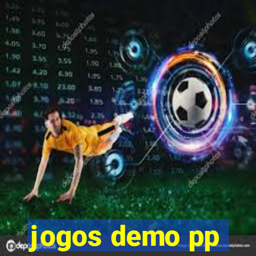 jogos demo pp