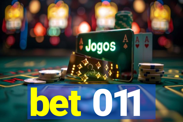 bet 011