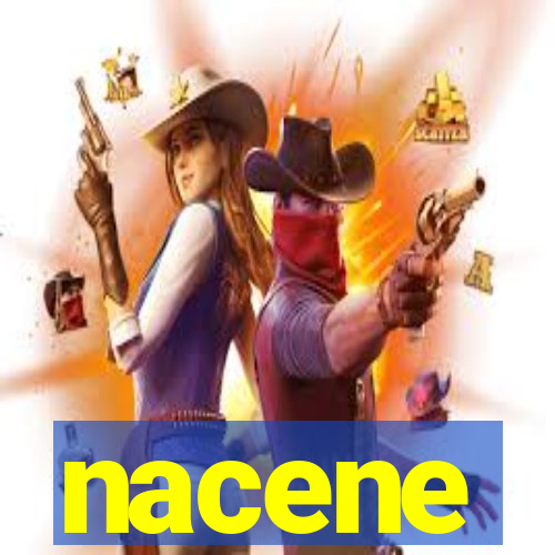 nacene