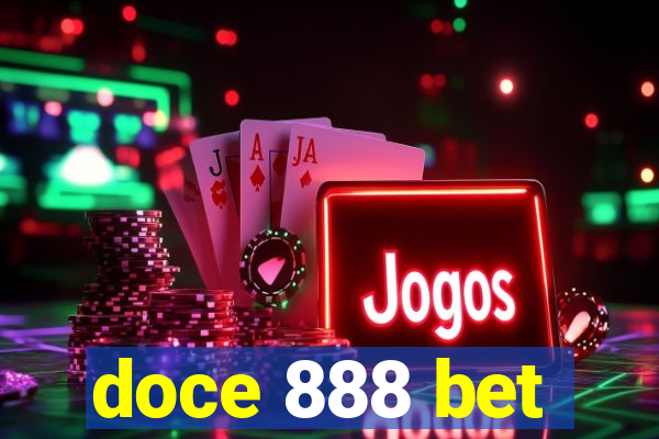 doce 888 bet