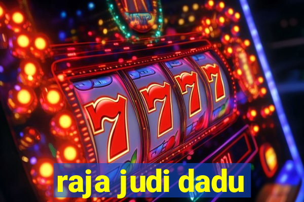 raja judi dadu