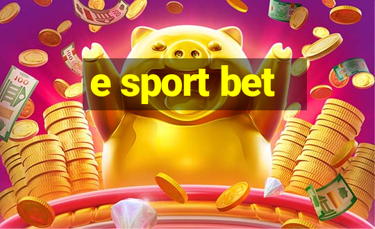 e sport bet