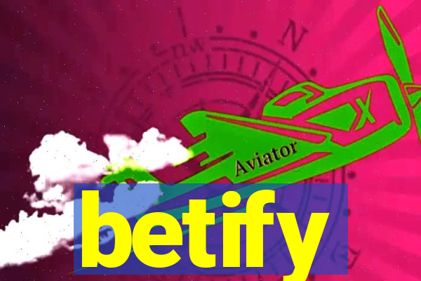 betify