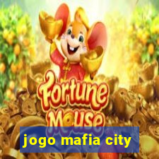 jogo mafia city