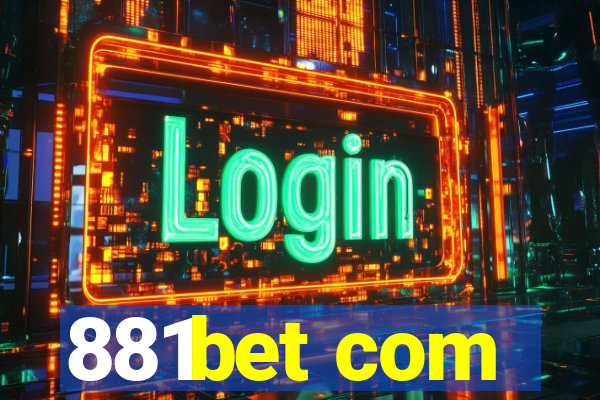 881bet com