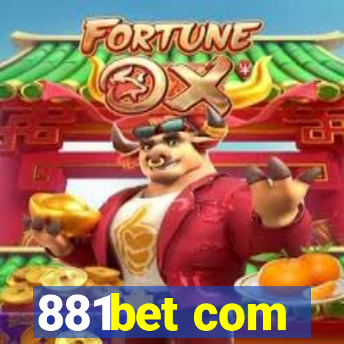 881bet com