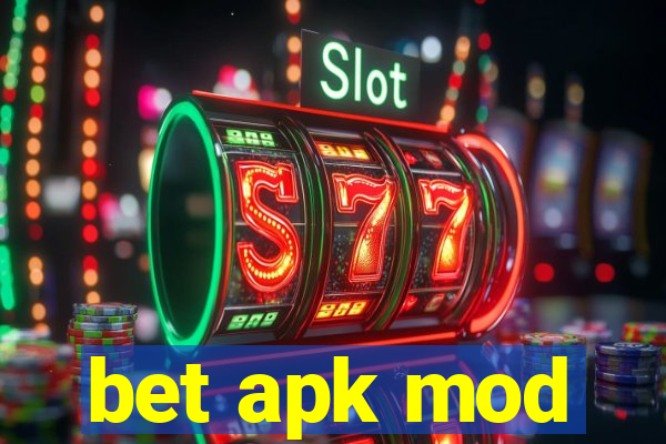 bet apk mod