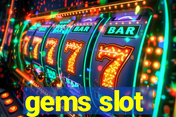 gems slot