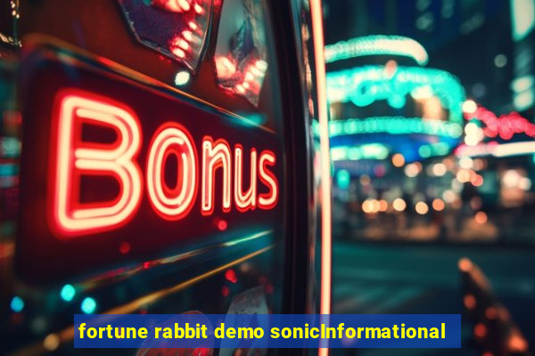 fortune rabbit demo sonicInformational