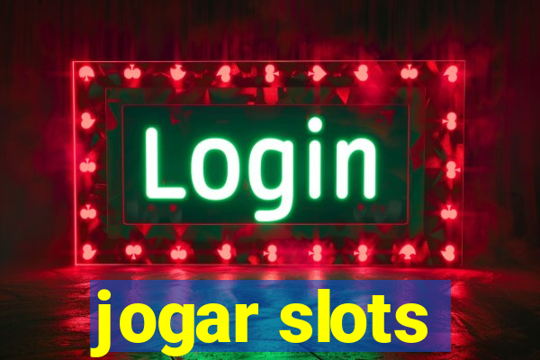 jogar slots