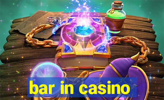 bar in casino