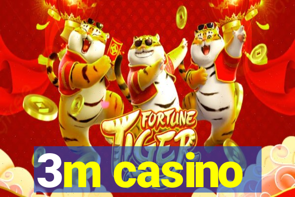 3m casino