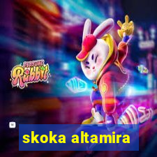 skoka altamira