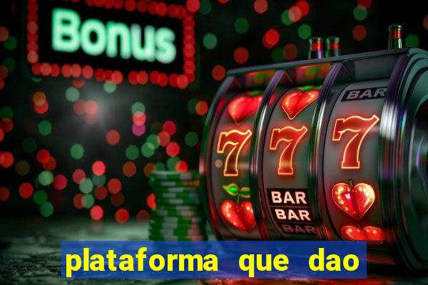 plataforma que dao bonus sem deposito