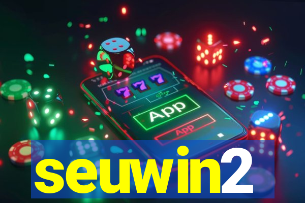 seuwin2