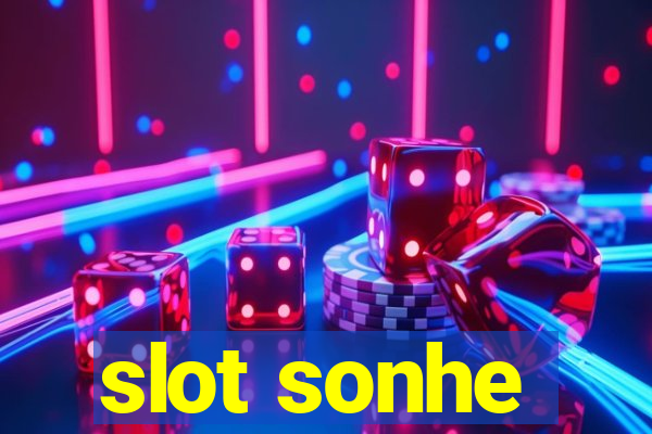 slot sonhe