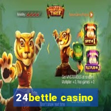 24bettle casino