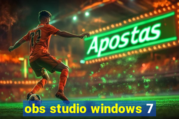 obs studio windows 7