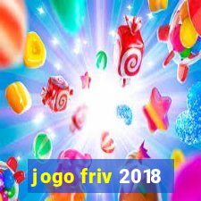 jogo friv 2018