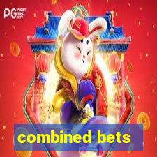 combined bets