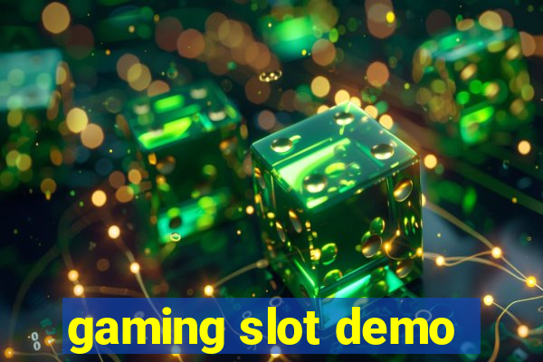 gaming slot demo