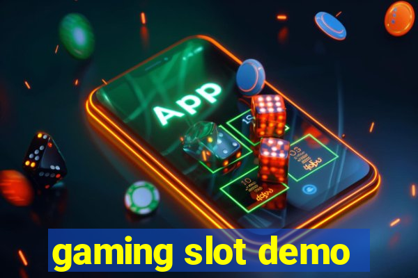 gaming slot demo