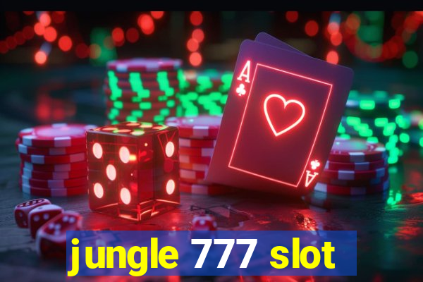 jungle 777 slot