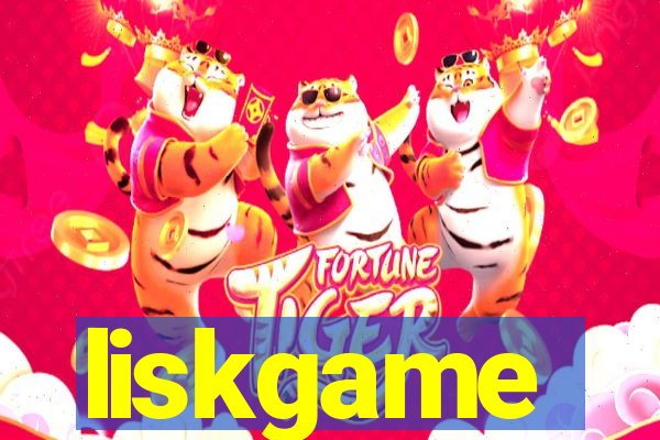 liskgame