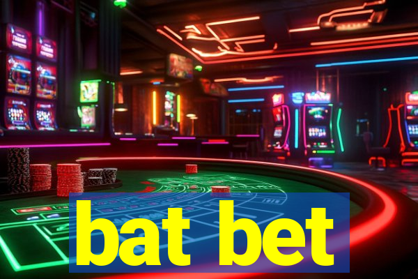 bat bet