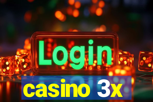 casino 3x