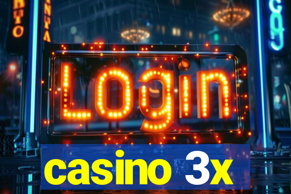 casino 3x