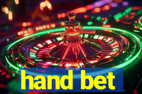 hand bet