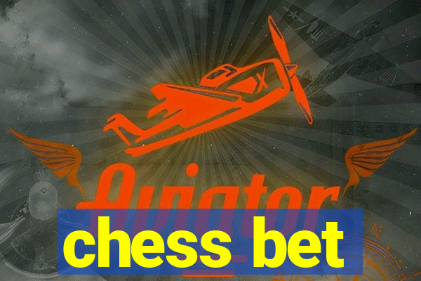 chess bet