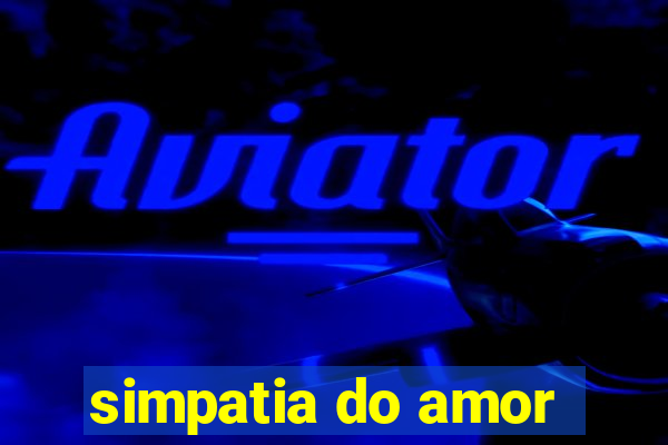 simpatia do amor