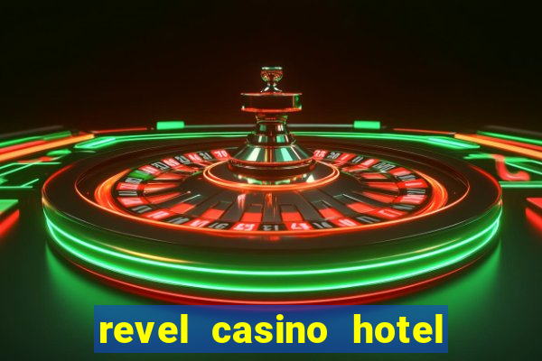 revel casino hotel atlantic city