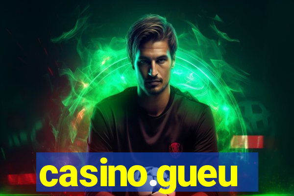 casino.gueu