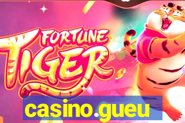 casino.gueu