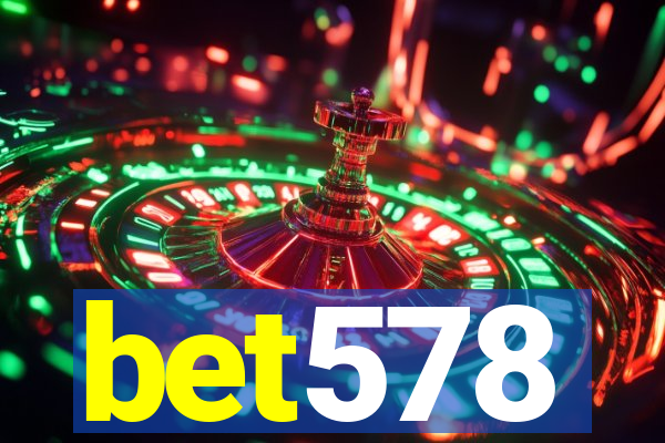 bet578