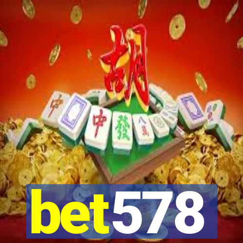 bet578