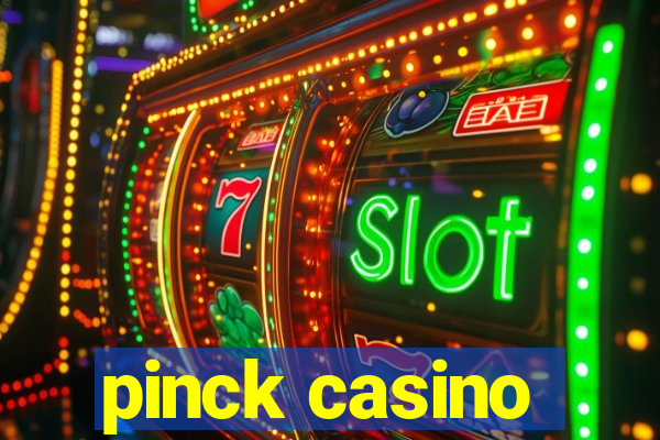 pinck casino