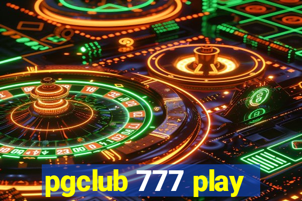 pgclub 777 play